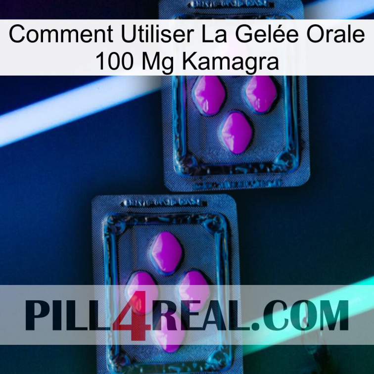 Comment Utiliser La Gelée Orale 100 Mg Kamagra 03